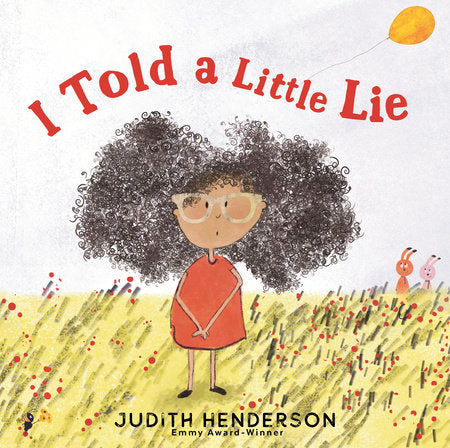 I Told a Little Lie