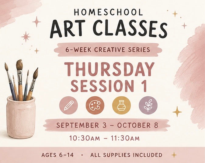 Homeschool Art Classes - Thursdays (Session 1)
