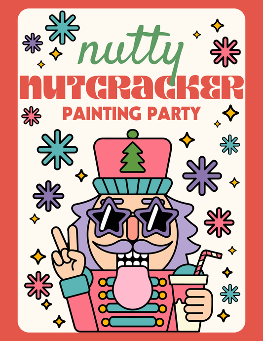 Nutty Nutcracker Painting Party!