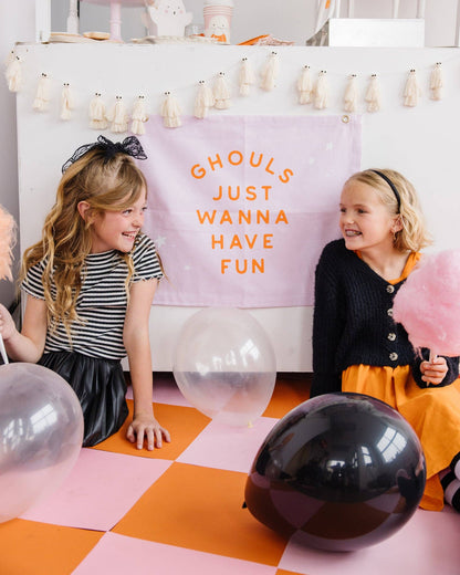 Ghouls Just Wanna Have Fun Banner