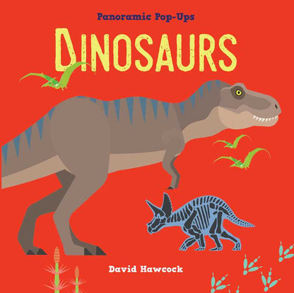 Panoramic Pop-Ups: Dinosaurs by David Hawcock
