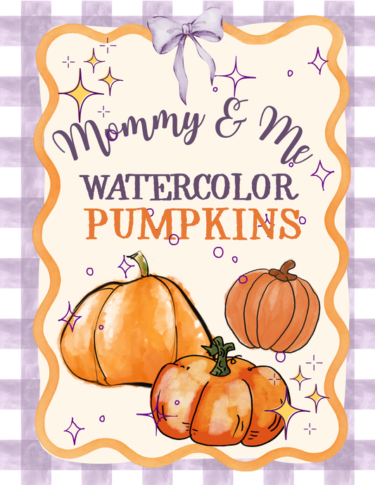 Mommy & Me Watercolor Pumpkins