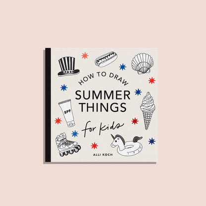 Summer Things: How to Draw Books for Kids (Summer Activity)