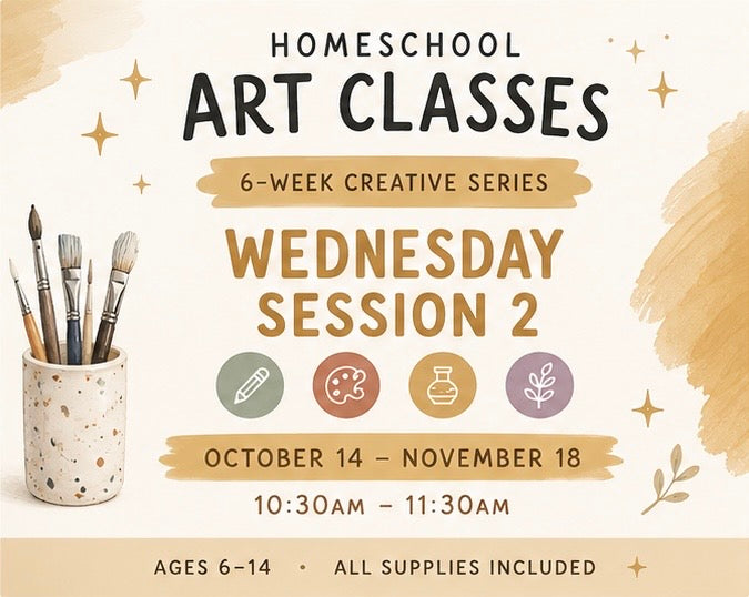 Homeschool Art Classes - Wednesdays (Session 2)