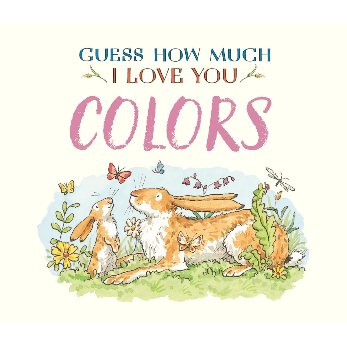 Guess How Much I Love You: Colors