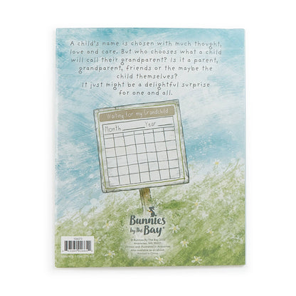 What Will My Grandchild Call Me? Story book